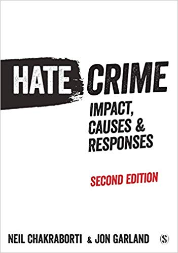Hate Crime: Impact, Causes and Responses Second Edition